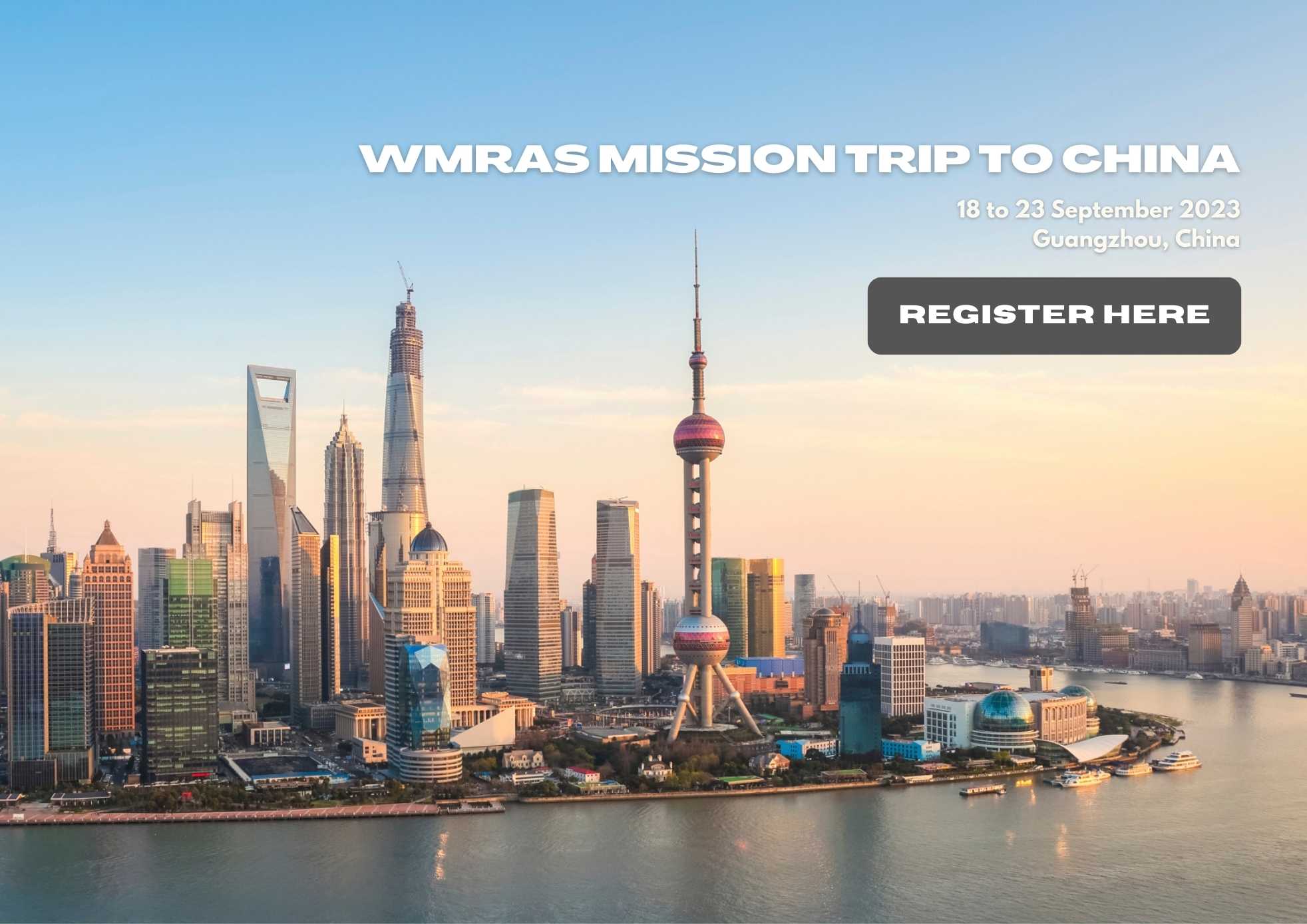 Overseas Business Trip to China l 18 – 23 Sep 2023